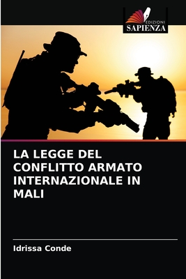 La Legge del Conflitto Armato Internazionale in Mali - Cond?, Idrissa