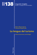 La lengua del turismo: G?neros discursivos y terminolog?a