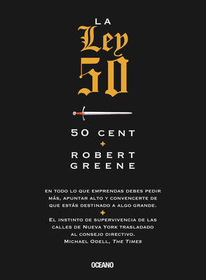 La Ley 50: (Tercera Edici?n) - Greene, Robert, and III 50 Cent, Curtis James Jackson