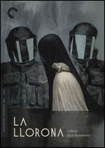 La Llorona [Criterion Collection]