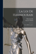 La Loi de Hammourabi: (vers 2000 Av. J.-C.)