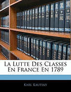 La Lutte Des Classes En France En 1789