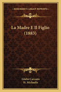 La Madre E Il Figlio (1883)