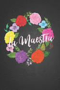 La Maestra: Libreta Rayada con tema de Maestra de Espaol Spanish Teacher Hoja Blanca 6 x 9 in 120 paginas