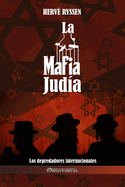 La Mafia jud?a: Los depredadores internacionales