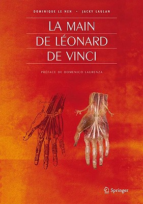 La Main de Leonard de Vinci - Le Nen, Dominique, and Laulan, Jacky