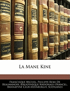 La Mane Kine