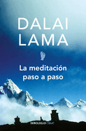 La Meditaci?n Paso a Paso / Stages of Meditation