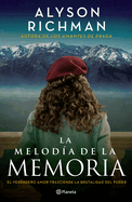 La Melod?a de la Memoria / The Rhythm of Memory