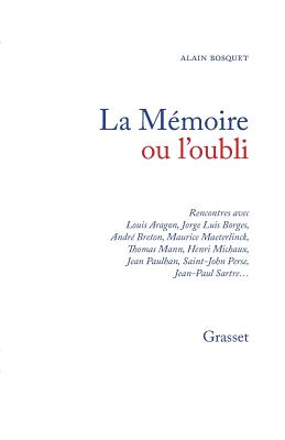 La Memoire Ou L'Oubli - 