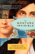 La Montaa Invisible / The Invisible Mountain