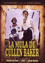 La Mula de Cullen Baker - Ren Cardona, Jr.