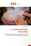 La Musicothrapie Interactive