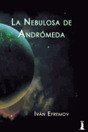 La Nebulosa de Andromeda