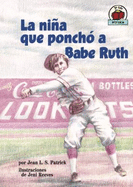 La Nia Que Poncho a Babe Ruth