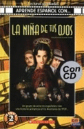 La Nina de Tus Ojos Student Book and CD