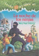 La Noche de Los Ninjas