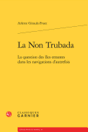 La Non Trubada: La Question Des Iles Errantes Dans Les Navigations D'Autrefois