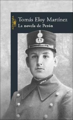 La Novela de Peron - Martinez, Tomas Eloy