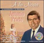 La Novia - Antonio Prieto