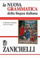 La Nuova Grammatica Della Lingua Italiana