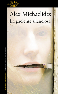 La Paciente Silenciosa / The Silent Patient - Michaelides, Alex