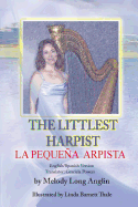La Pequena Arpista: The Littlest Harpist