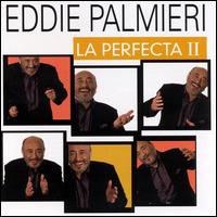 La Perfecta II - Eddie Palmieri