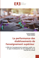 La performance des ?tablissements de l'enseignement sup?rieur