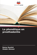 La phontique en prosthodontie