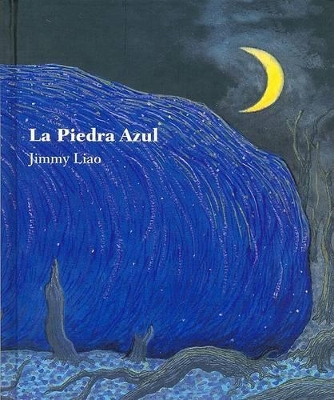 La Piedra Azul - Liao, Jimmy