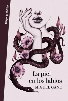 La Piel En Los Labios / My Skin on Your Lips - Gane, Miguel