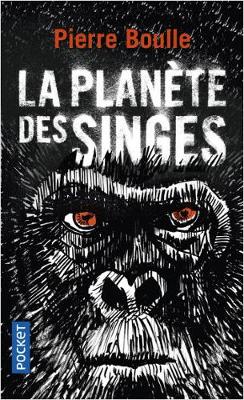 La Planete DES Singes - Boulle, Pierre