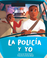 La Polica Y Yo
