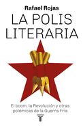 La Polis Literaria / The Literary Polis
