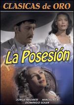 La Posesion - 