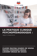 La Pratique Clinique Psychopdagogique