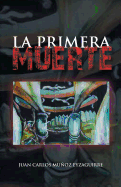 La Primera Muerte