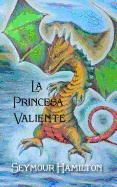 La Princesa Valiente