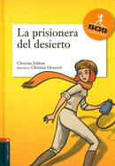 La Prisionera del Desierto