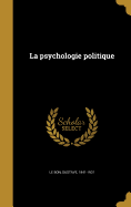 La psychologie politique