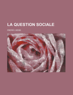 La Question Sociale