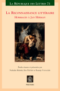 La Reconnaissance Litteraire: Hommages a Jan Herman