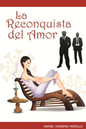 La Reconquista del Amor