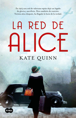 La Red de Alice / The Alice Network - Quinn, Kate