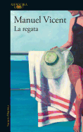 La Regata / The Regatta