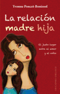 La Relacion Madre-Hija