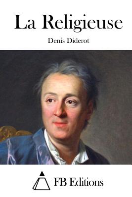 La Religieuse - Fb Editions (Editor), and Diderot, Denis