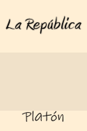 La Republica (Spanish Edition)