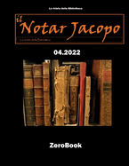 La rivista della Bibliotheca: il Notar Jacopo